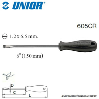 UNIOR 605CR ไขควงแกนใหญ่แบน 6"x1.2x6.5x6mm ชุบโครเมี่ยมปากดำ
