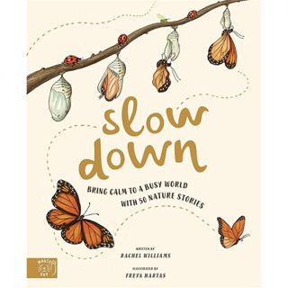 [หนังสือเด็ก] Slow Down Bring Calm to a Busy World 50 Nature Stories Mindful Moments magic cat the little book of joy