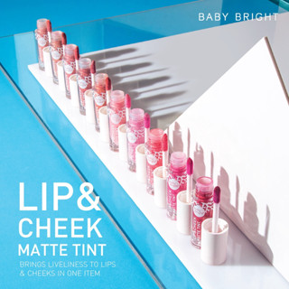 ลิป เบบี้ ไบรท์ ลิปชีค ลิปแมทต์ ลิปจุ่ม ลิปแมท ใช้ได้ทั้งปาก และ แก้ม Baby Bright Lip&amp;Cheek Matte Tint