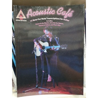 ACOUSTIC CAFE - 15 NOTE-FOR-NOTE TRANSCRIPTIONS FOR GUITAR RGV (HAL)073999875126