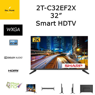 Sharp Smart HD TV รุ่น 2T-C32EF2X ขนาด 32" สมาร์ททีวี
