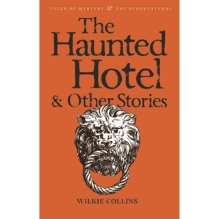 The Haunted Hotel & Other Stories Paperback Tales of Mystery & The Supernatural English