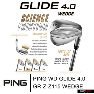 PING WD GLIDE 4.0 GR Z-Z115 WEDGE ไม้กอล์ฟเวดจ์ ไม้เวดจ์