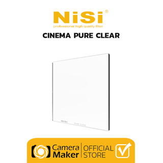 NiSi CINEMA PURE CLEAR 4x5.65" / 6.6x6.6" (ประกันศูนย์)