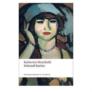 Selected Stories Paperback Oxford Worlds Classics English By (author)  Katherine Mansfield