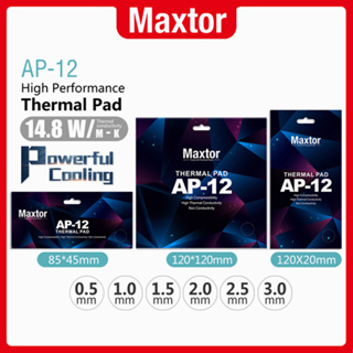 【2023 New Product】Maxtor Thermal Pad AP-12 14.8W/m-k Radiator Thermal Paste for CPU/GPU Cooling Pads