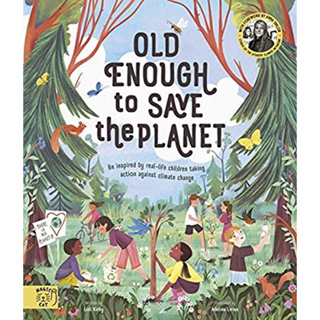 [หนังสือเด็ก] Old Enough to Save the Planet climate change ภาษาอังกฤษ slow down magic cat children english book