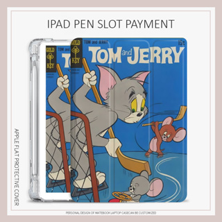 Tom Jerry cat mouse เคสไอเเพด air1/2/3/4/5 mini4/5/6 เคส iPad 10.2 gen7 8 9 gen10 case iPad 2022 pro11 พร้อมถาดใส่ปากกา