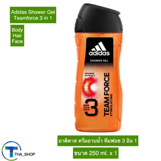 THA_shop(250 ml x 1) Adidas Teamforce Shower Gel อาดิดาส ทีมฟอซ ครีมอาบน้ำ ชาวเวอรส์เจล เจลอาบน้ำ เจลน้ำหอม สบู่อาบน้ำ