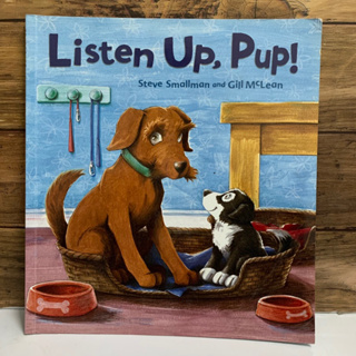 Listen Up, Pup! (หนังสือมือ2)