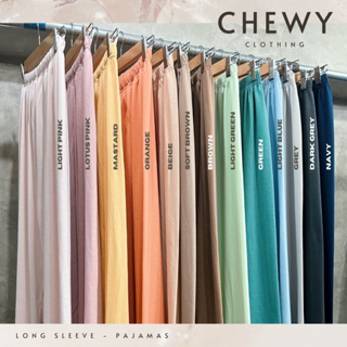 Chewy : Long Sleeve กางเกงนอนขายาว ใส่สบายมาก ใส่สบายที่สุดในสามโลก สีเยอะมากก
