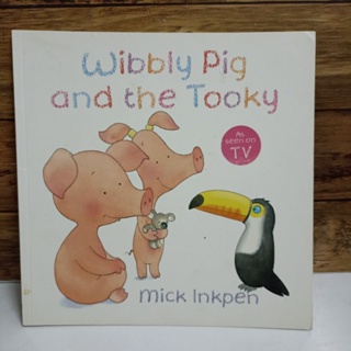 wibbly pig and the Tooky (หนังสือมือ2)