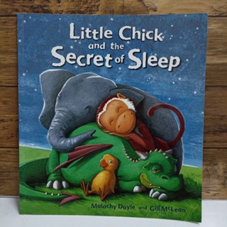 Little Chick and the Secret of Sleep (หนังสือมือ2)