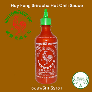 Huy Fong Sriracha Hot Chili Sauce ซอสพริกศรีราชา ฮุยฟงฟู้ดส์ The USA , KETO