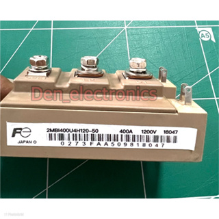 2MBI400U4H-120-50  IGBT MODULES  400A 1200V ของใหม่พร้อมส่ง