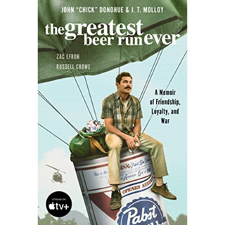 หนังสือภาษาอังกฤษ The Greatest Beer Run Ever: A Memoir of Friendship, Loyalty, and War