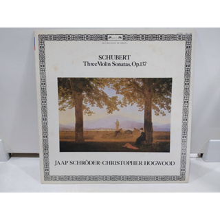 1LP Vinyl Records แผ่นเสียงไวนิล SCHUBERT Three Violin Sonatas, Op.137  (J22C109)