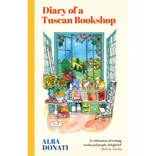 Diary of a Tuscan Bookshop Paperback Alba Donati (author), Elena Pala (translator)