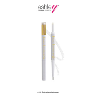 Ashley Eyeliner&amp;Eyeshadow Pen อายไลเนอร์และอายแชโดว์เนื้อชิมเมอร์ A 169 อายไลน์เนอร์สีมุก