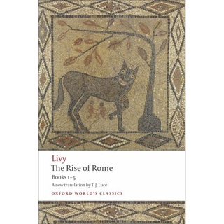 The Rise of Rome : Books One to Five Paperback Oxford Worlds Classics English By (author)  Livy