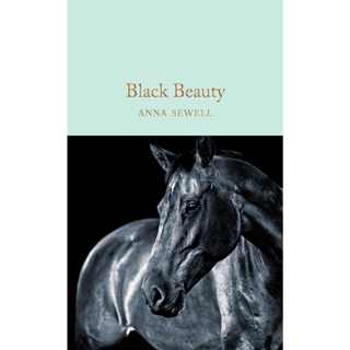 Black Beauty - Macmillan Collectors Library Anna Sewell (author)