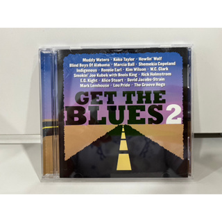 1 CD MUSIC ซีดีเพลงสากล   GET THE BLUES 2  (A3C51)