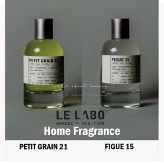 [แบ่งขาย] LE LABO home fragrance PETIT GRAIN 21 | FIGUE 15