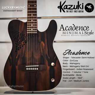 Kazuki รุ่น Acadence Series กีต้าร์โปร่ง กีต้าร์ไฟฟ้า ในตัวเดียวกัน ทรง Telecaster (Semi-Hollow) 😻 มีปุ่ม Volume / Tone