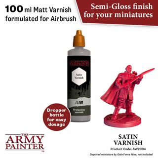 🔥มีของพร้อมส่ง🔥 Army Painter Air Satin Varnish - 100ml AP-AW2004 เคลือบ Satin สีอะคริลิค สูตรพ่น ใช้ร่วมกับ Airbrush