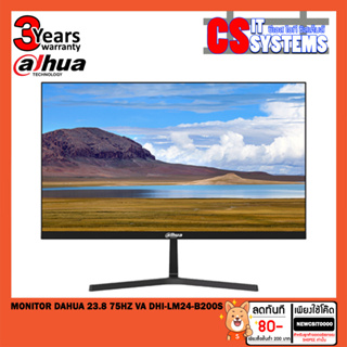 Monitor (จอมอนิเตอร์) DAHUA 23.8 นิ้ว 75Hz VA (มีลำโพง) รุ่น DHI-LM24-B200S