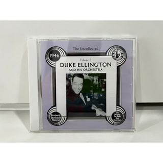 1 CD MUSIC ซีดีเพลงสากล   THE UNCOLLECTED DUKE ELLINGTON AND HIS ORCHESTRA VOL.3 1946  (A16D80)