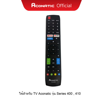 Aconatic รีโมททีวี รุ่น RC-NF06 ใช้สำหรับ สมาร์ททีวี (NetflixTV) Series.400,410 32HS400AN 40HS400AN 42HS400AN 43HS400AN 50US400AN 32HS410AN 40HS410AN 43HS410AN