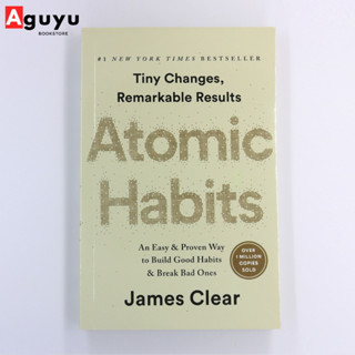 【หนังสือภาษาอังกฤษ】Atomic Habits:An Easy &amp; Proven Way to Build Good Habits &amp; Break Bad Ones by James Clear หนังสือพัฒนาต