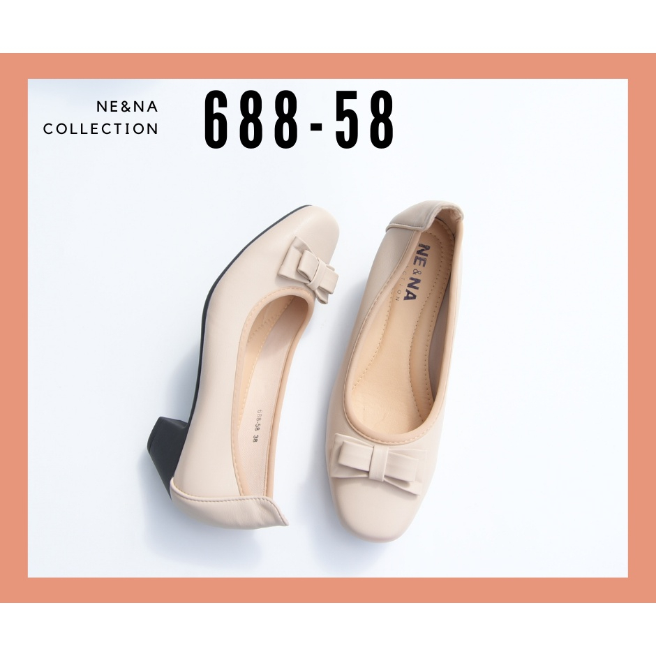 ภาพสินค้ารองเท้าเเฟชั่นผู้หญิงเเบบคัชชูส้นสูงปานกลาง No. 688-58 NE&NA Collection Shoes จากร้าน nena_official_store บน Shopee ภาพที่ 2