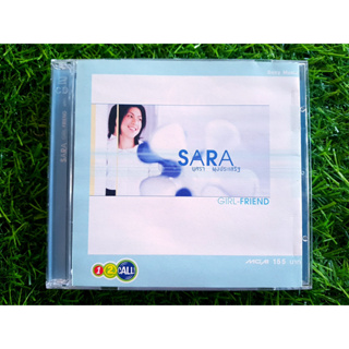CD แผ่นเพลง Sara ซาร่า นุศรา ผุงประเสริฐ อัลบั้ม Girl-Friend