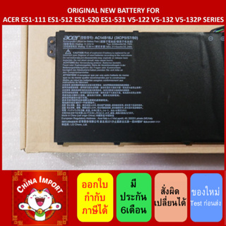 พรีออเดอร์รอ10วัน AC14B18J ACER ES1-111 ES1-512 ES1-520 ES1-531 V5-122 V5-132 V5-132P A315-55G SERIES BATTERY AC14B13J