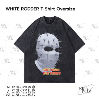 WHITE RODDER T-Shirt Oversize Y2K เสื้อผู้ชาย เสื้อผู้หญิง สตรีทแฟชั่น เสื้อสีดำ