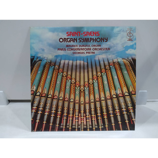 1LP Vinyl Records แผ่นเสียงไวนิล  SAINT-SAENS ORGAN SYMPHONY   (J20B84)