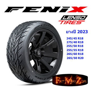 Lenso Tire FENIX ส่งฟรี ยางขอบ18  ยางขอบ20 ยางเลนโซ่ ยางไทย 255/50R18 255/55R18 265/60R18 265/50R20