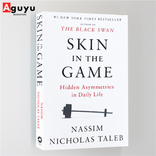 【หนังสือภาษาอังกฤษ】Skin in the Game: Hidden Asymmetries in Daily Life , English book