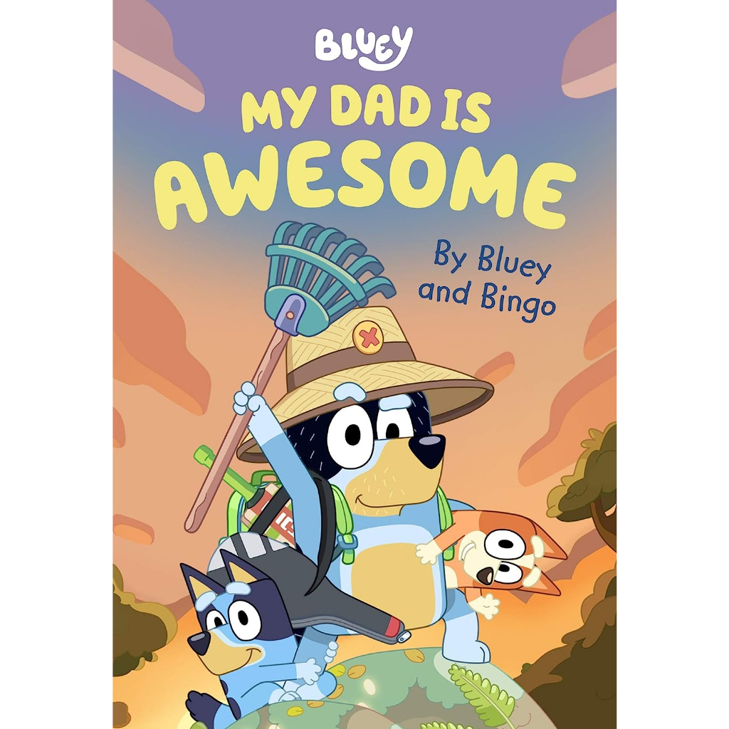 my-dad-is-awesome-by-bluey-and-bingo-bluey-bluey-bingo