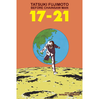 หนังสือภาษาอังกฤษ Tatsuki Fujimoto Before Chainsaw Man: 17-21