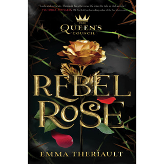 Rebel Rose - Queens Council Emma Theriault Paperback