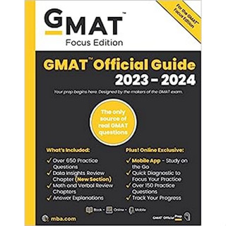 GMAT OFFICIAL GUIDE 2023-2024: BOOK + ONLINE QUESTION BANK + DIGITAL FLASHCARDS + MOBILE APP-9781394169948