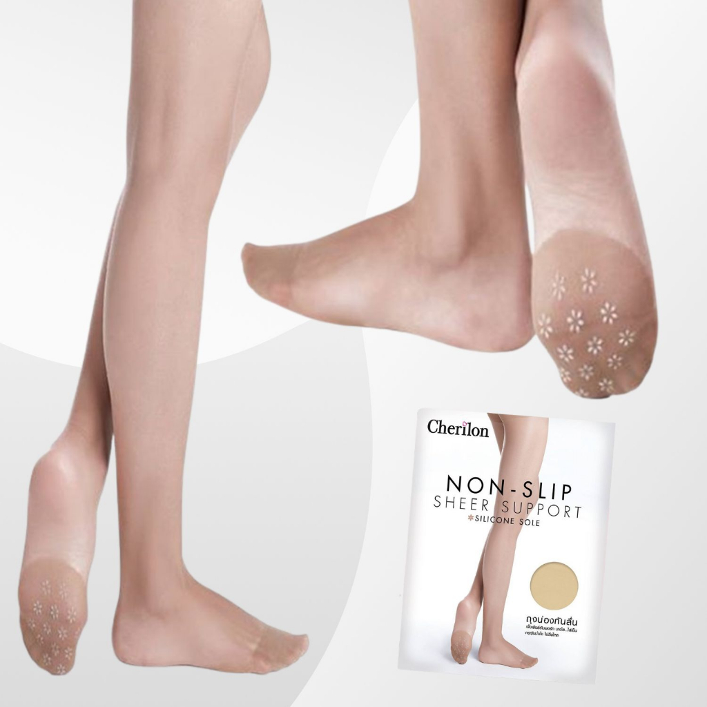 CHERILON เชอรีล่อน ถุงน่อง ซิลิโคน กันลื่น NON-SLIP เนื้อเชียร์ซัพพอร์ท ...