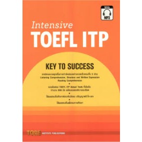 [ศูนย์หนังสือจุฬาฯ]9786165471152INTENSIVE TOEFL ITP: KEY TO SUCCESS (1 BK./1 CD-ROM) (รูปแบบ MP3) c111