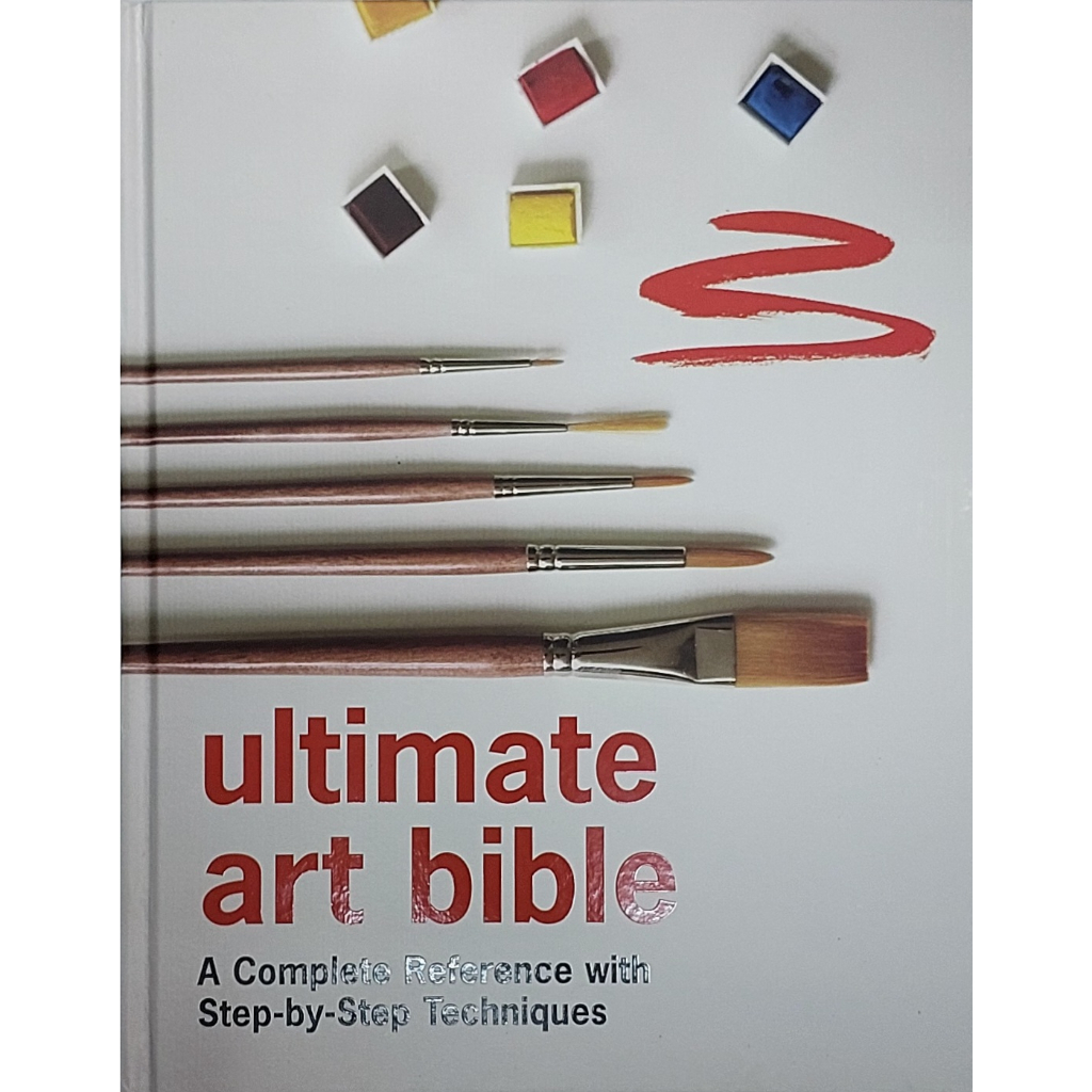 หนังสือ-สอนวาดภาพ-สีน้ำ-สีน้ำมัน-สีอคริลิค-ภาษาอังกฤษ-ultimate-art-bible-288page