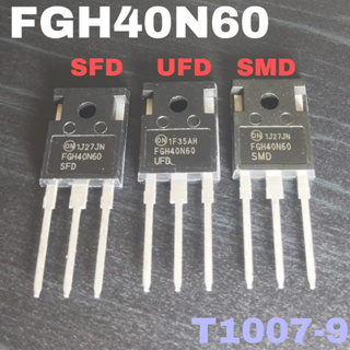 1pcs FGH40N60SFD FGH40N60UFD FGH40N60SMD FGH40N60 FGH 40N60 40A 600V TO-3P  IGBT FGH40N60SFD 40A 600V TO-3P