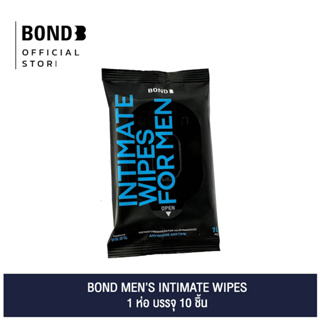 Bond Mens Intimate Wipes 1 ห่อ บรรจุ 10 แผ่น