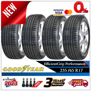 235/65R17 GOODYEAR  PERFORMANCE |2,4 เส้น| *ปี2023*-ส่งฟรี- ผ่อน0% ยางใหม่/ยางกู๊ดเยียร์